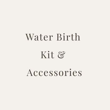Water Birth Kit